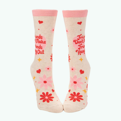 BlueQ Women's Crew Socks - Friends Don't Make Friends Hang Out