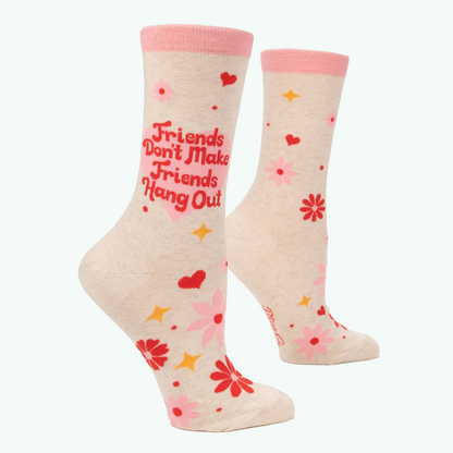 BlueQ Women's Crew Socks - Friends Don't Make Friends Hang Out